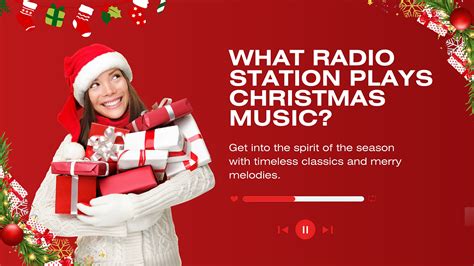 What Radio Station Plays Christmas Music Near Me: A Diverse Discussion